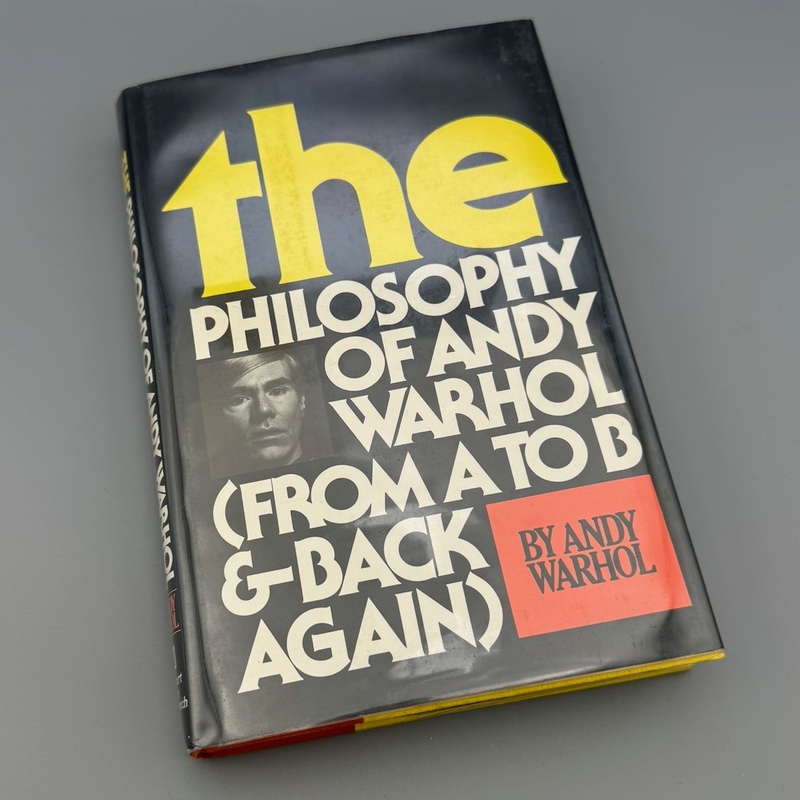 view:82191 - Andy Warhol, The Philosophy of Andy Warhol (from A to B and back again) - 