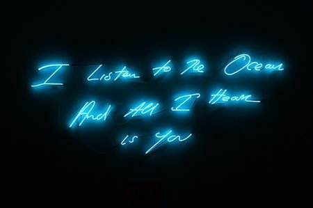 Tracey Emin I Listen to the Ocean and All I Hear Is You