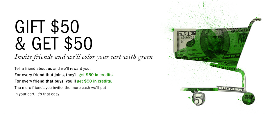 Gift $50 Get $50