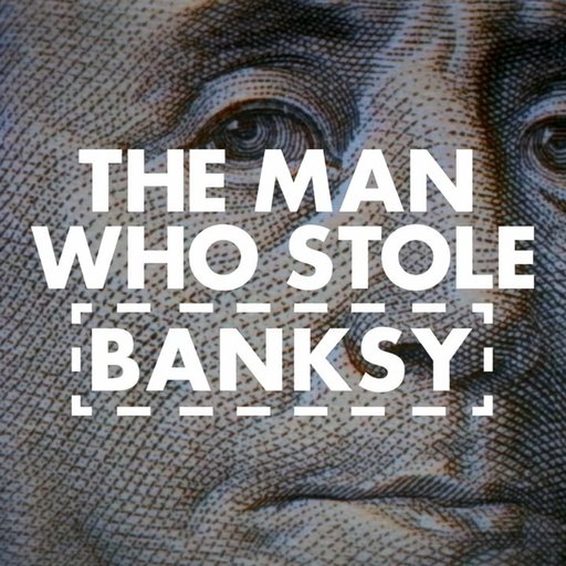 The Man Who Stole Banksy—Watch the Trailer