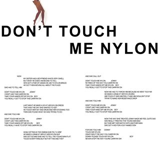 Don’t Touch Me Nylon art for sale