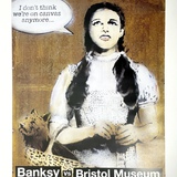 Banksy - Banksy vs. Bristol Museum: Dorothy by Banksy for