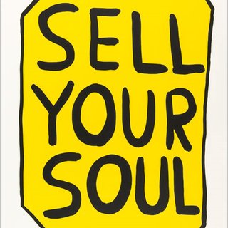 David Shrigley, Sell Your Soul