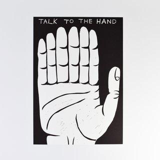 Talk To The Hand art for sale