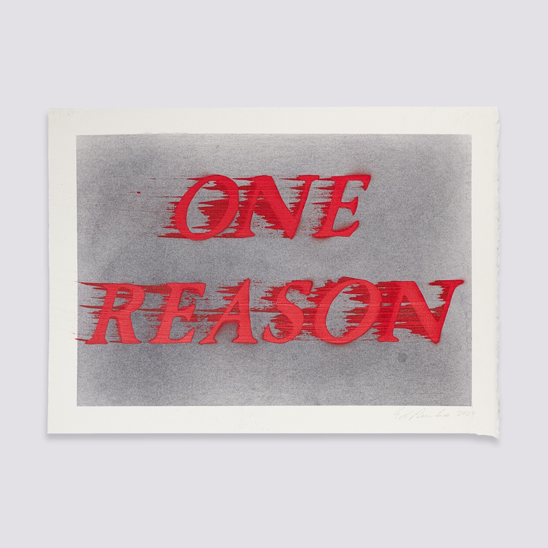 view:87111 - Ed Ruscha, One Reason - 