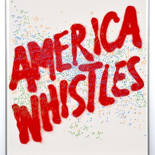 Ed Ruscha, America Whistles (Siri Engberg 84)