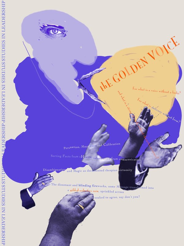 exhibition - Studies in Leadership - The Golden Voice
