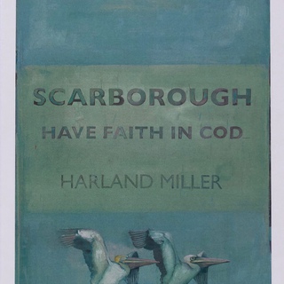 Harland Miller, Scarborough - Have Faith in Cod