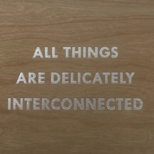 All Things Are Delicately Interconnected (Gold)