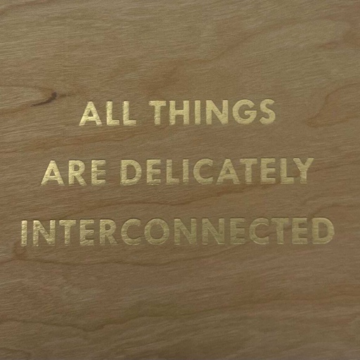 All Things Are Delicately Interconnected (Gold)