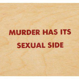 Murder Has Its Sexual Side (from the Truism series) art for sale