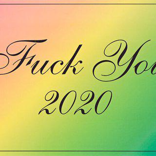 F*ck You 2020 art for sale