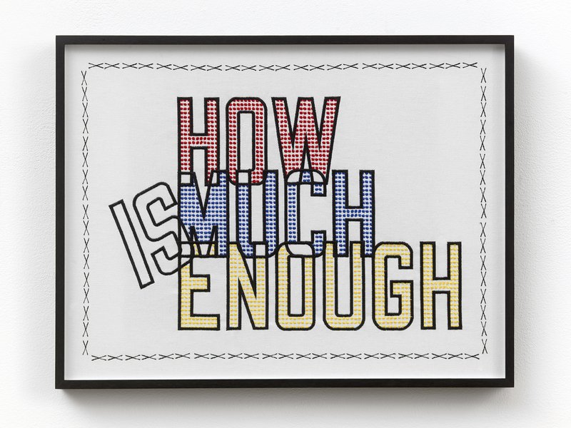 Lawrence Weiner - How much is enough (2014)