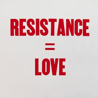 RESISTANCE = LOVE art for sale