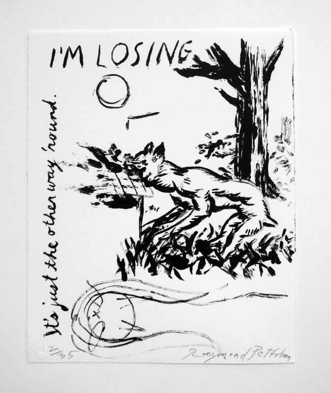 view:3514 - Raymond Pettibon, Bucksbaum Suite: I am losing - the big picture - in the full story - of my life - 