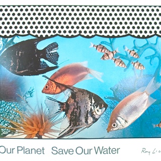 Roy Lichtenstein, Save Our Planet - Save Our Water