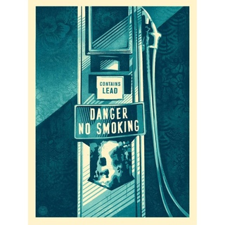 Shepard Fairey, Danger - No Smoking