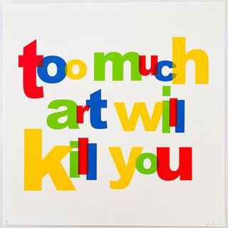 Simon Thompson, Too Much Art Will Kill You