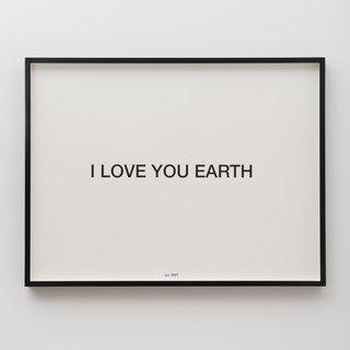 I LOVE YOU EARTH art for sale