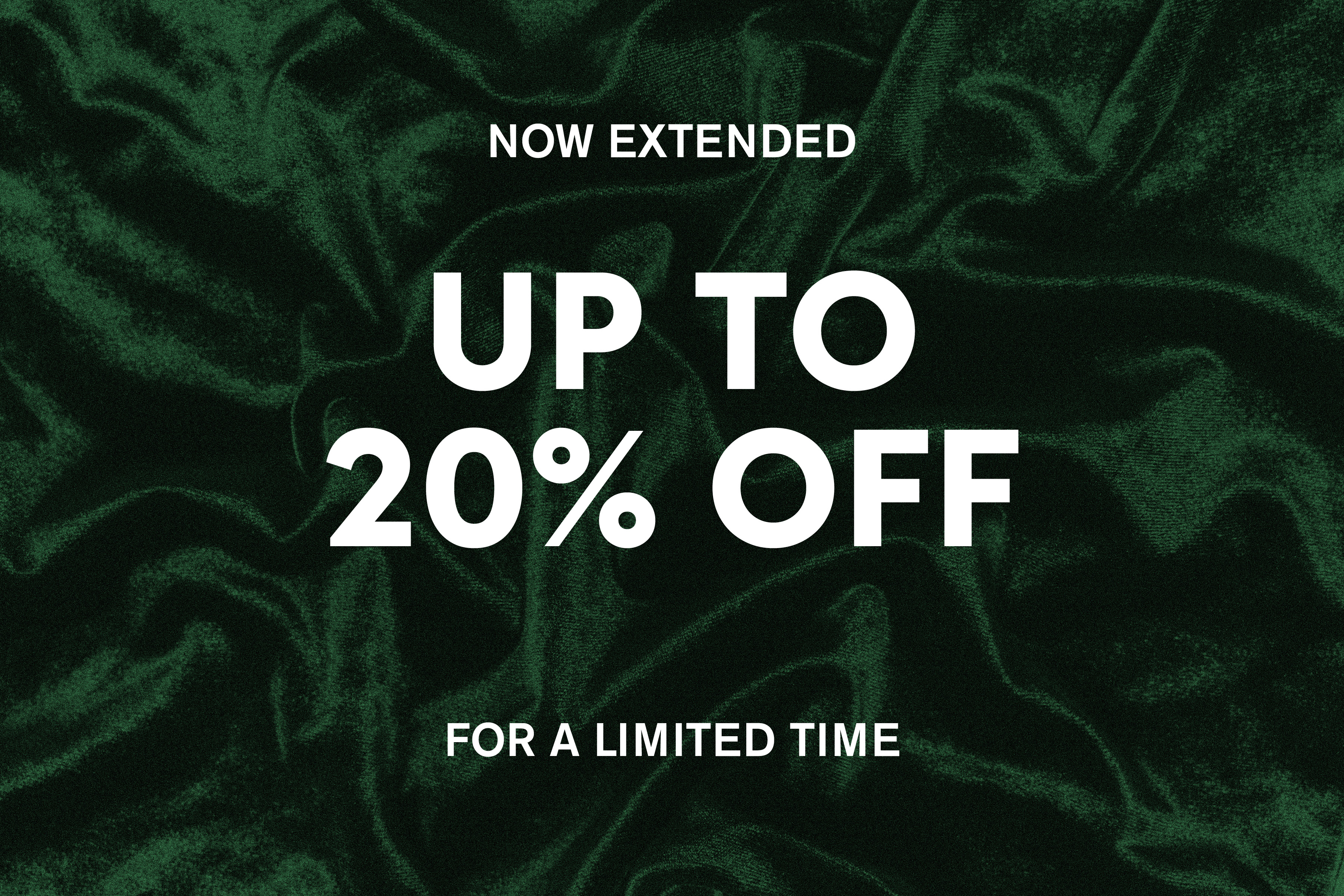 Extended Holiday Sale