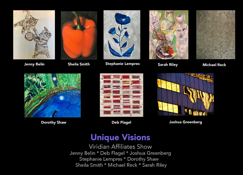 exhibition - “UNIQUE VISIONS” Viridian Affiliates' Exhibition